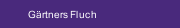 Gärtners Fluch